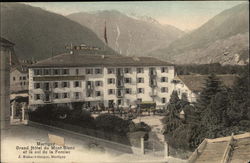 Grand Hotel du Mont Blanc et le Col de la Forclaz Postcard