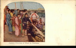 Japanese Fishermen at Wharf in Yokohama Postcard