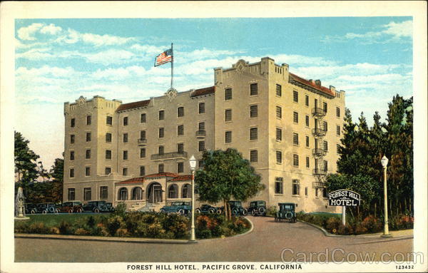 Forest Hill Hotel Pacific Grove California