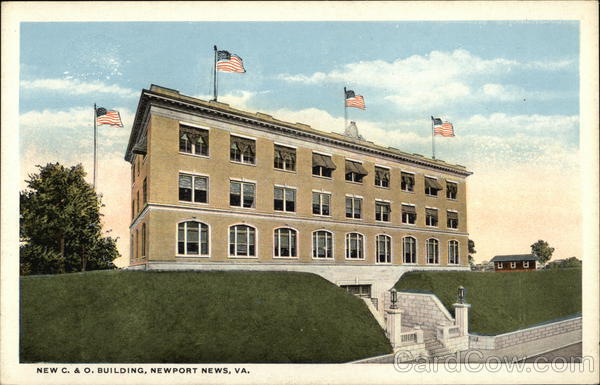 New C. & O. Building Newport News Virginia