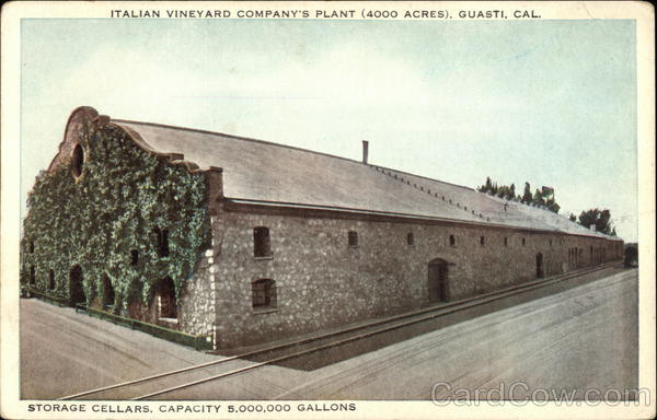 Italian Vineyard Company's Plant (4000 Acres) Guasti California