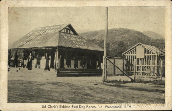 Ed Clark's Eskimo Sled Dog Ranch North Woodstock New Hampshire