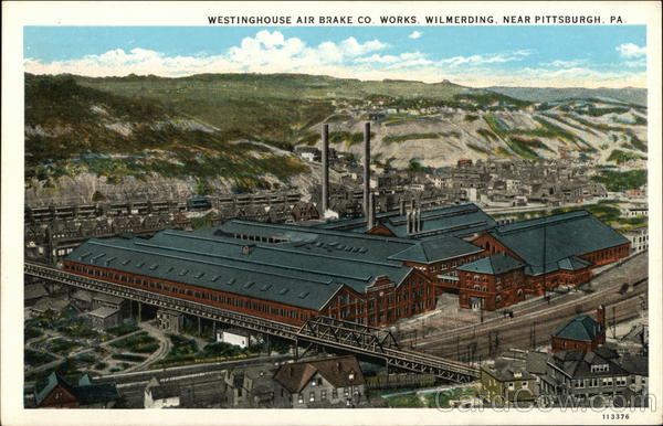 Westinghouse Air Brake Company Works near Pittsburgh Wilmerding Pennsylvania