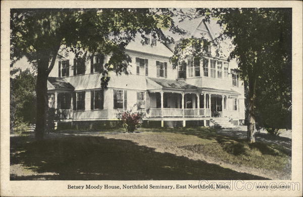 Betsey Moody House, Northfield Seminary East Northfield Massachusetts