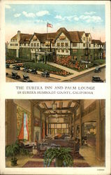 The Eureka Inn and Palm Lounge Postcard