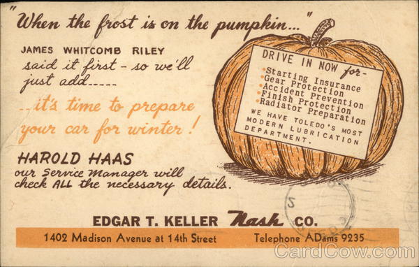 When the Frost is on Punmpkin... Edgar T. Keller Nash Co.