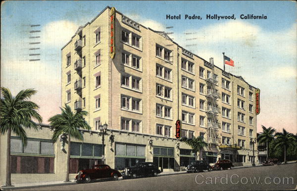 Hotel Padre Hollywood California