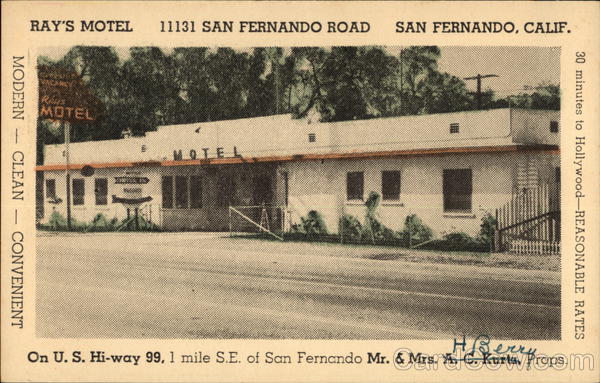 Ray's Motel San Fernando California