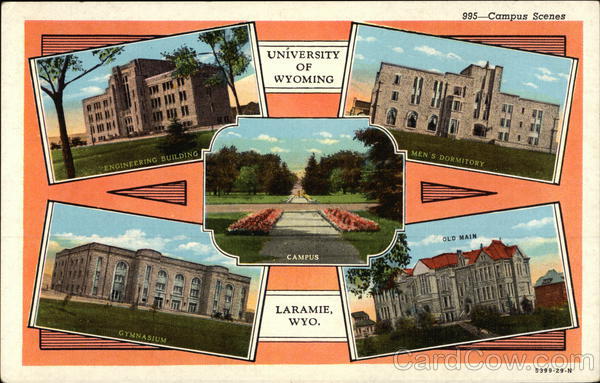 University of Wyoming - Engineering Building, Men's Dormitory, Gymnasium, Old Main Laramie