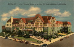 Eureka Inn - Set in a Beautiful Garden on an Entire City Blockl Postcard