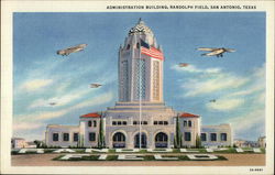 Randolph Field - Administration Building Postcard