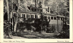 Pioneer Office and Dining Camp Bridgton, ME Postcard Postcard Postcard