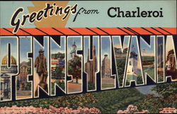 Greetings from Charleroi, Pennsylvania Postcard