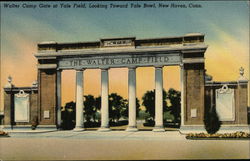 Walter Camp Gate at Yale Field, Looking Toward Yale Bowl Walter Camp Gate at Yale Field, Looking Toward Yale Bowl