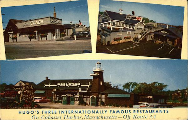 Hugo's Three Internationally Famous Restaurants,Cohasset Harbor Massachusetts