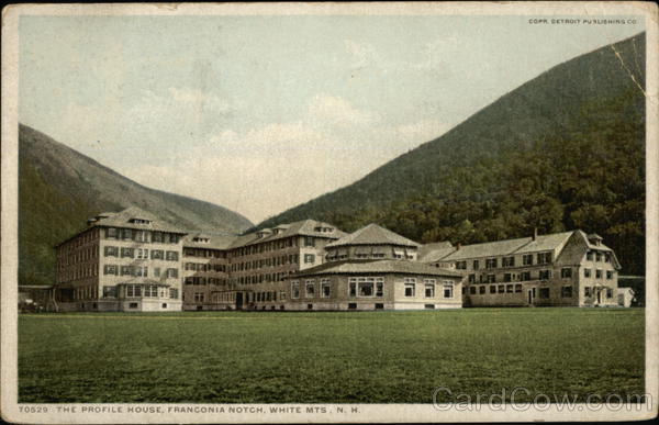 The Profile House Franconia Notch New Hampshire