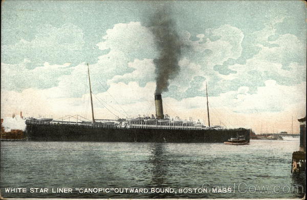 White Star Liner Canopic Outward Bound Boston Massachusetts