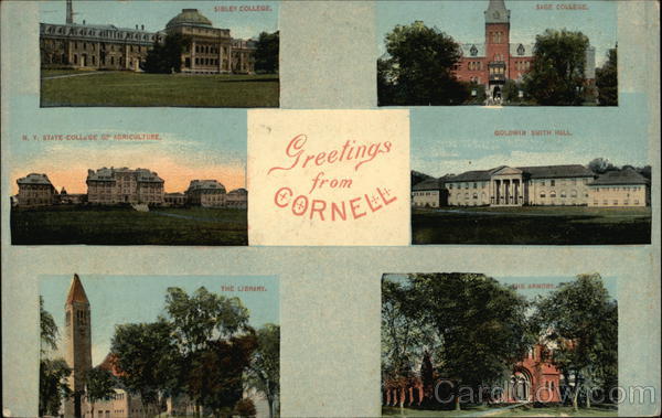 Greetings from Cornell University Ithaca New York