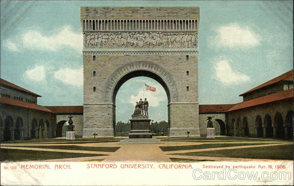 Stanford University - Memorial Arch California Chas. Weidner