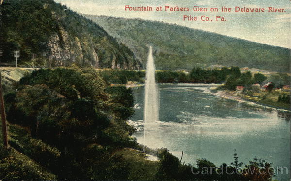 Fountain on the Delaware River Parkers Glen Pennsylvania