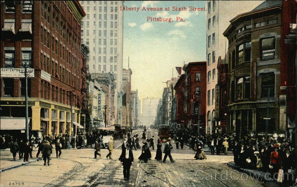Liberty Avenue at Sixth Street Pittsburgh Pennsylvania