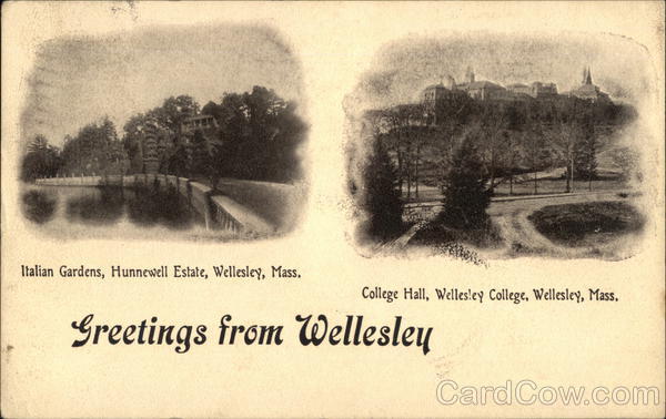 Greetings from Wellesley Massachusetts