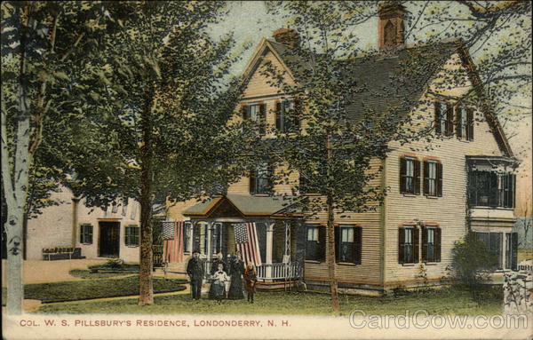 Col. WS Pillsbury's Residence Londonderry New Hampshire