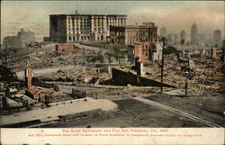 The Great Earthquake and Fire, San Francisco, Cal. 1906 Postcard