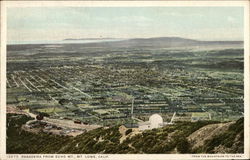 View of Pasadena from Echo Mountain View of Pasadena from Echo Mountain