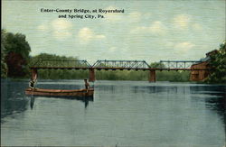 Enter County Bridge Royersford, PA Postcard Postcard Postcard