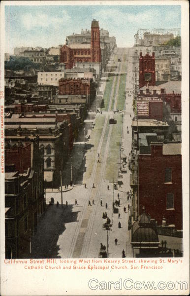 California Street Hill showing St. Mary's Church San Francisco