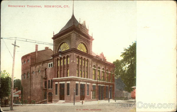 Broadway Theatre Norwich Connecticut