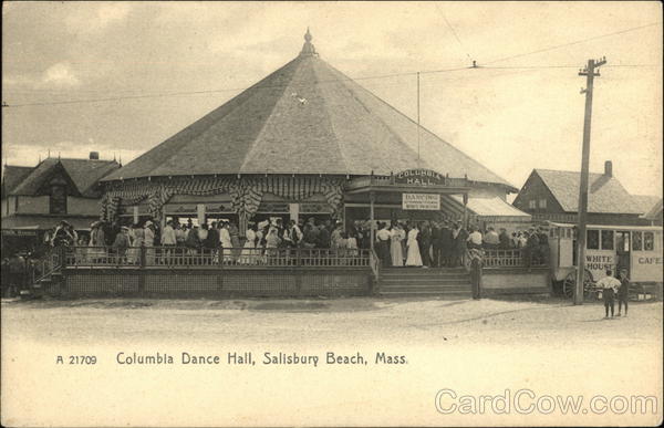 Columbia Dance Hall Salisbury Beach Massachusetts