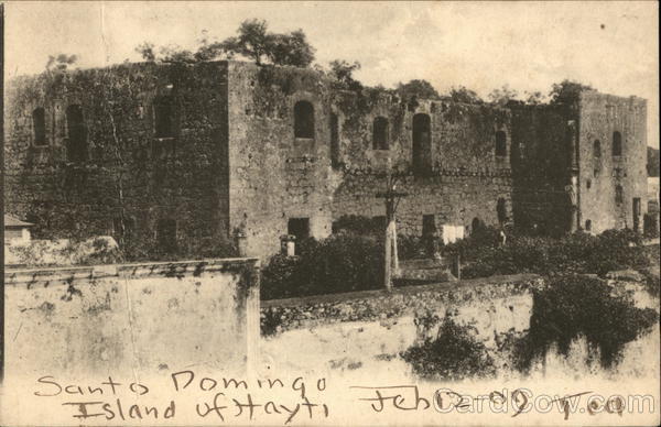 Santo Domingo Island of Hati 1909 (Hispaniola?) Dominican Republic