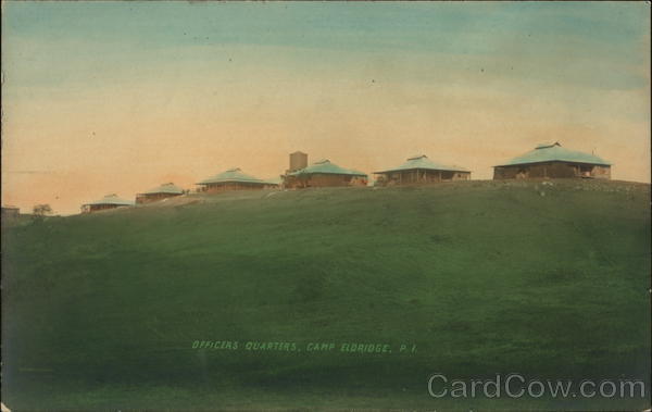 View of Officers' Quarters Camp Eldridge Philippines