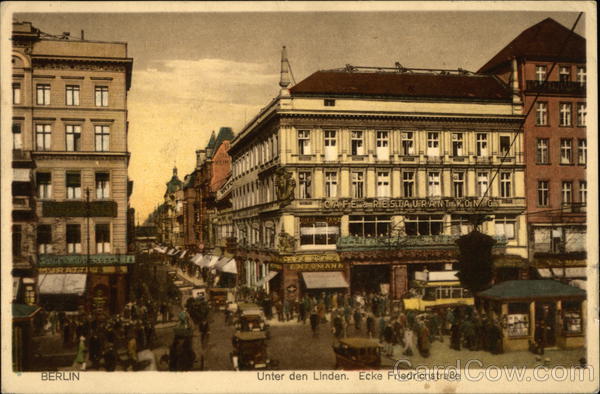 Unter den Linden. Ecke Friedrichstrasse Berlin Germany