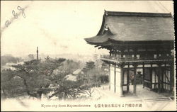 Kyoto City from Kiyomidzutera Postcard