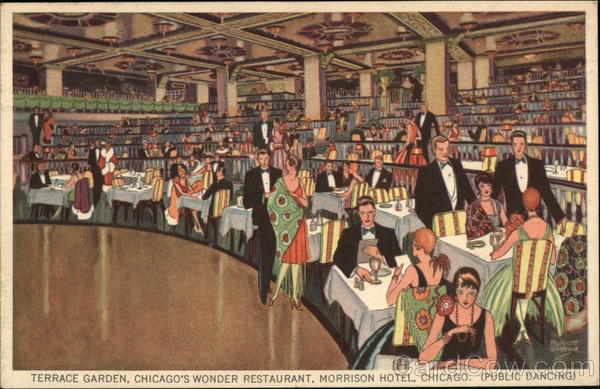 Morrison Hotel - Terrace Garden Chicago Illinois