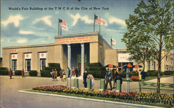 World's Fair Building of the Y M C A of the City of New York