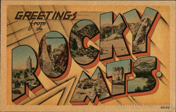 Greetings from the Rocky Mts. Large Letter