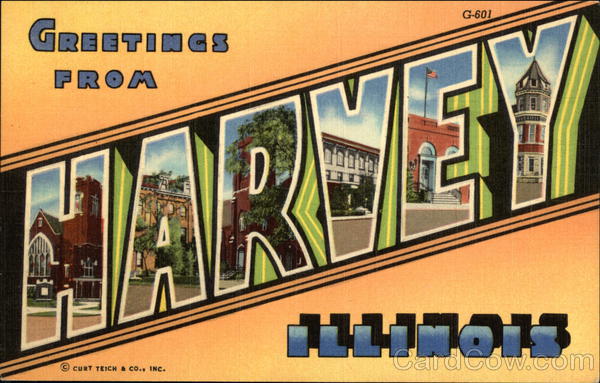 Greetings from Harvey, Illinois - Selected Views