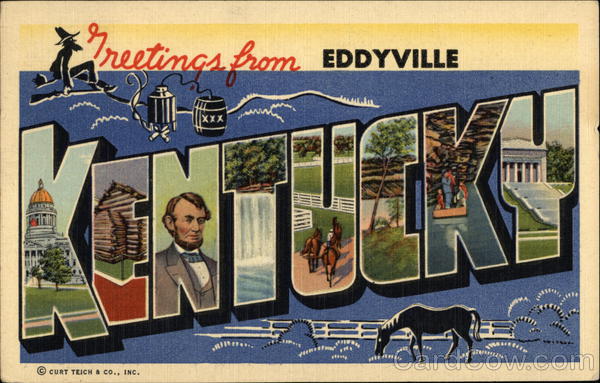 Greetings from Eddyville Kentucky