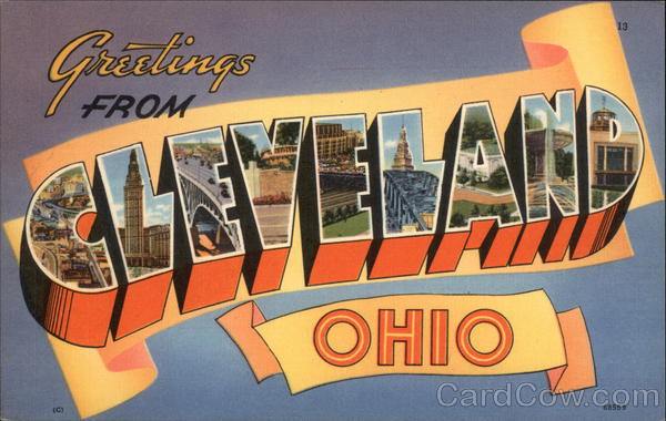 Greetings from Cleveland Ohio
