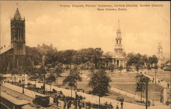 Trinity Church, Phelps' Gateway, United Church, Center Church New Haven, CT Postcard Postcard Postcard