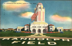 Administration Building, Randolph Field San Antonio, TX Postcard Postcard Postcard