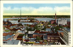 New Bedford Bridge and Harbor Postcard
