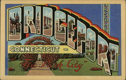 Greetings from Bridgeport Connecticut Postcard Postcard Postcard