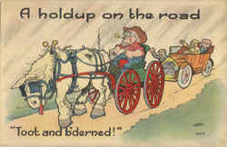 A Holdup On The Road Postcard