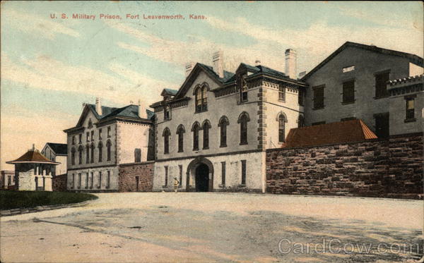 US Military Prison Fort Leavenworth Kansas