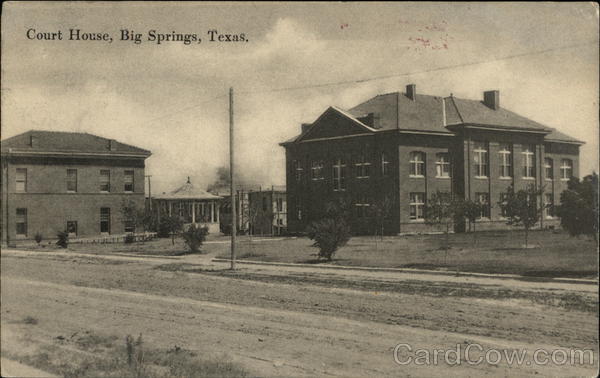 Street View of Court House Big Spring Texas